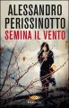 Semina il vento