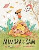 Copertina del libro Mimosa e Sam. Missione Letargo 