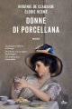 Donne di porcellana