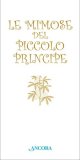 Le mimose del Piccolo Principe