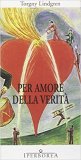 Per amore della verità