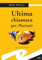 Ultima chiamata per Mariani