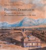 Copertina del libro Palermo Dominante. Il soggiorno dei Borbone alla Favorita e a Boccadifalco (1798-1820) 