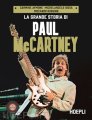 La grande storia di Paul McCartney