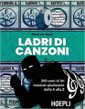 Ladri di canzoni