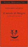 Il metodo di Maigret e altri scritti sul giallo