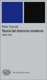 Teoria del dramma moderno 1880-1950