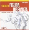 Copertina del libro Corso di figura disegnata 