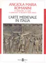 L'arte medievale in Italia