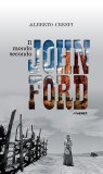 Il mondo secondo John Ford