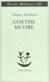 Goethe muore