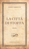 La città di stoffa