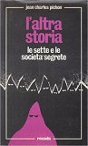 L'altra storia. Le sette e le società segrete