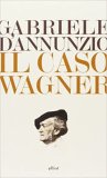 Il caso Wagner