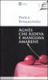 Agnès che rideva e mangiava amarene