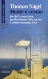 Mente e cosmo. Perché la concezione neodarwiniana della natura è quasi certamente falsa