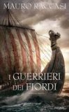 I guerrieri dei fiordi