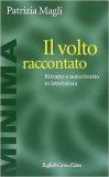 Il volto raccontato