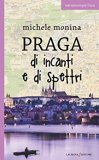 Praga di incanti e di spettri