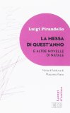 La messa di quest'anno e altre novelle di Natale