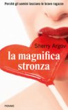 La magnifica stronza