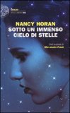 Sotto un immenso cielo di stelle